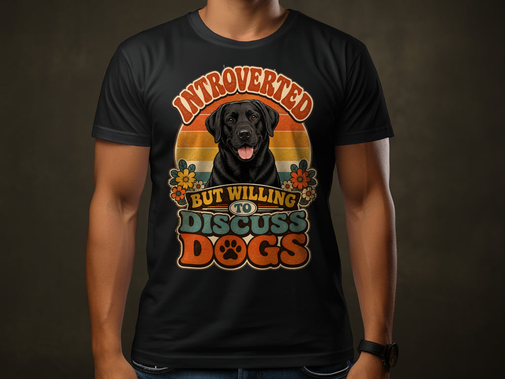 Black Labrador retriever on t-shirt with "Introverted but willing to discuss dogs" text.